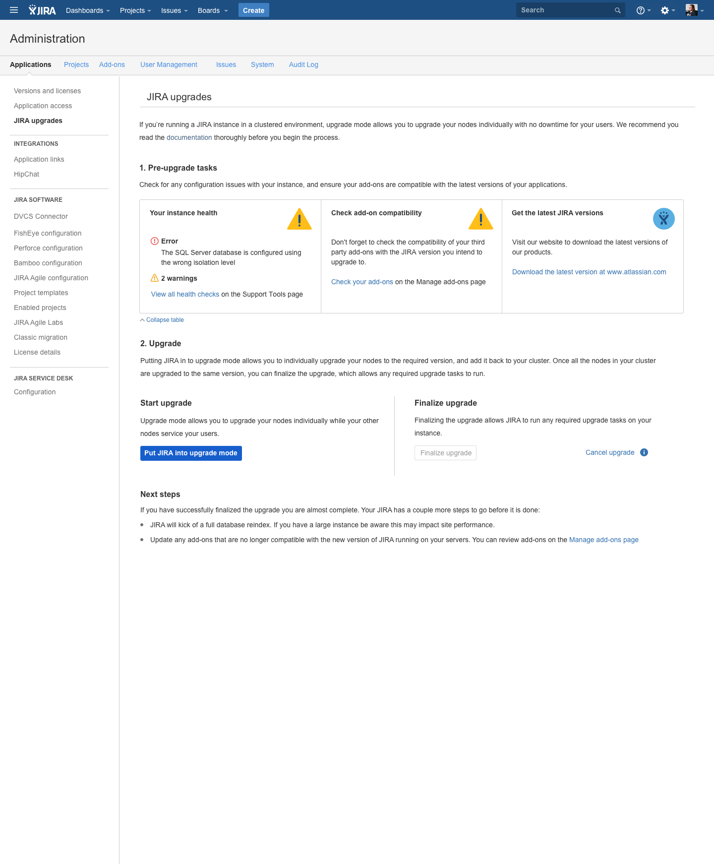 Earlier Jira Data Center pre-upgrade experience ('JIRA upgrades' page, Jira 7.x era): three flat readiness panels in a single bordered row — instance health showing a SQL Server isolation-level error and two warnings, a generic add-on compatibility reminder, and a 'download the latest version' link — with 'Put JIRA into upgrade mode' presented before any readiness is confirmed.
